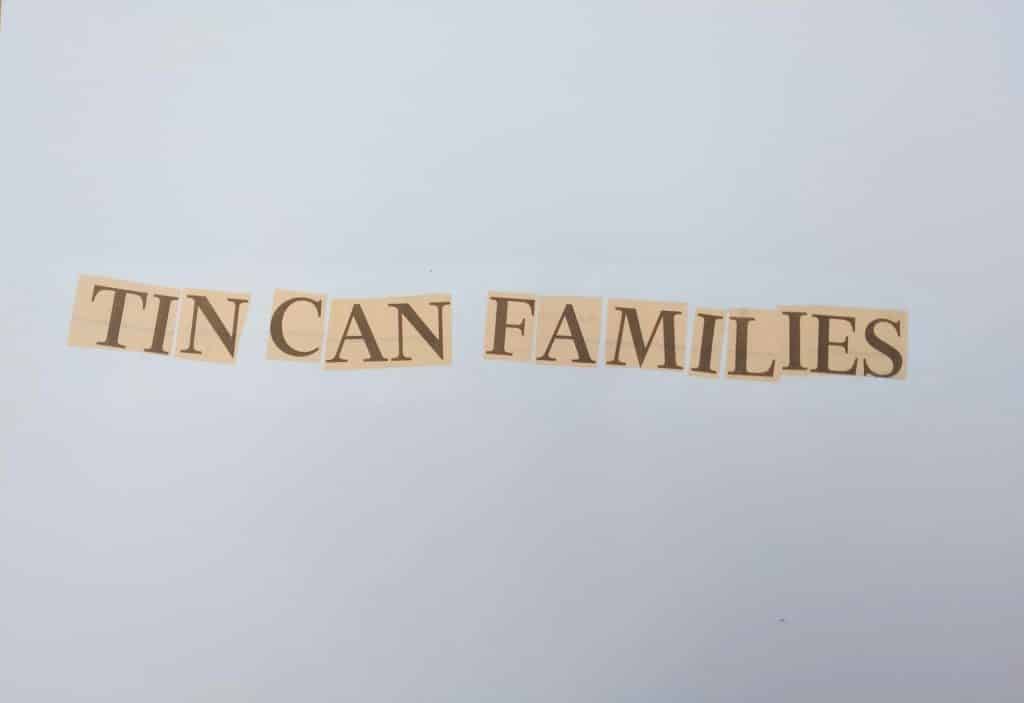 Tin Can Families
